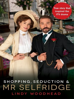 cover image of Shopping, Seduction & Mr Selfridge